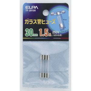 朝日電器 エルパ ELPA エルパ TF-2015H ガラス管ヒューズ30MM ELPA 朝日電器