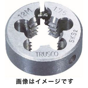 トラスコ TRUSCO トラスコ T25D-12X1.5 丸ダイス 25径 M12×1.5  SKS TRUSCO